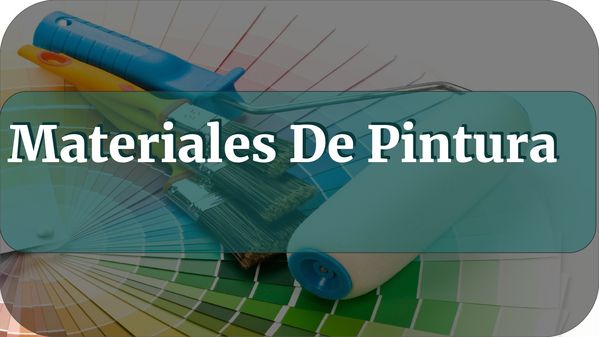 Materiales De Pintura