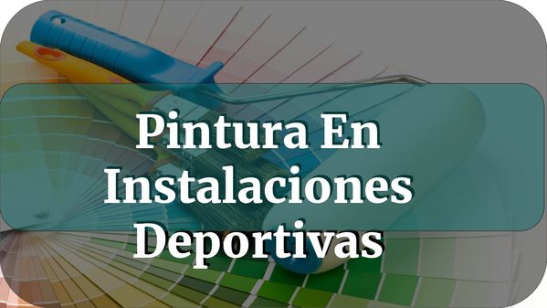 Pintura En Instalaciones Deportivas