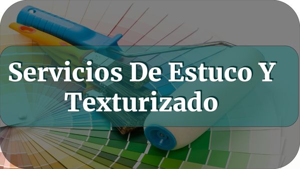 Servicios De Estuco Y Texturizado